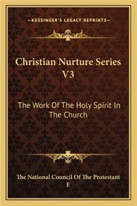 Christian Nurture Series V3