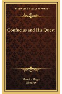 Confucius and His Quest