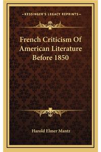 French Criticism of American Literature Before 1850