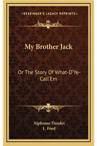 My Brother Jack