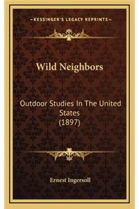 Wild Neighbors