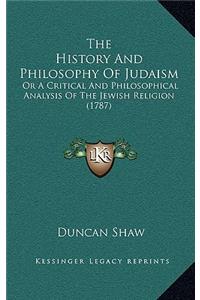 The History And Philosophy Of Judaism
