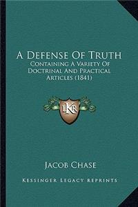 Defense of Truth