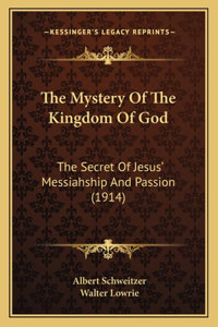 Mystery Of The Kingdom Of God