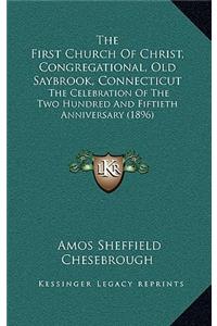 The First Church of Christ, Congregational, Old Saybrook, Connecticut