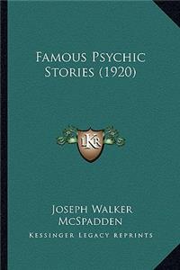 Famous Psychic Stories (1920)