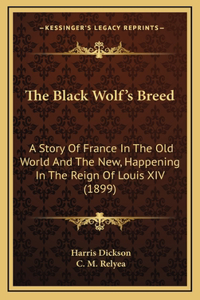 The Black Wolf's Breed