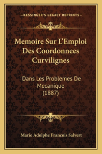 Memoire Sur L'Emploi Des Coordonnees Curvilignes