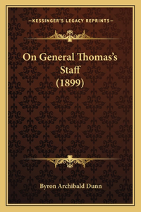 On General Thomas's Staff (1899)