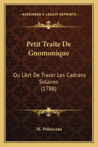 Petit Traite De Gnomonique