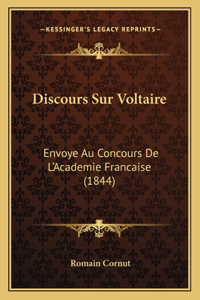 Discours Sur Voltaire