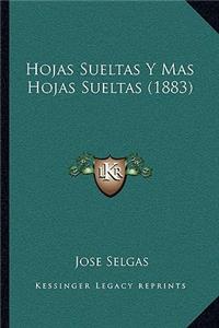 Hojas Sueltas Y Mas Hojas Sueltas (1883)