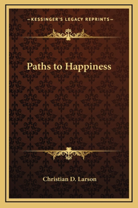 Paths to Happiness