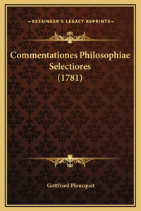 Commentationes Philosophiae Selectiores (1781)