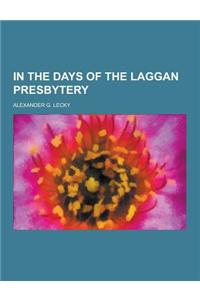 In the Days of the Laggan Presbytery