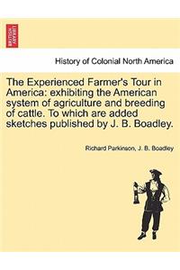 Experienced Farmer's Tour in America