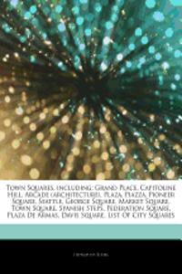 Articles on Town Squares, Including