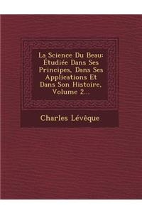 La Science Du Beau