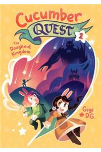 Cucumber Quest: The Doughnut Kingdom