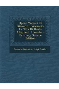 Opere Volgari Di Giovanni Boccaccio