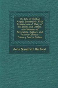 The Life of Michael Angelo Buonarroti