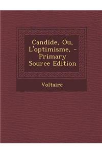 Candide, Ou, L'Optimisme,