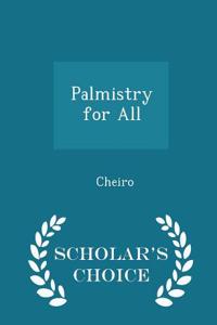 Palmistry for All - Scholar's Choice Edition
