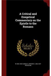 Critical and Exegetical Commentary on the Epistle to the Romans