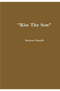 Kiss the Son