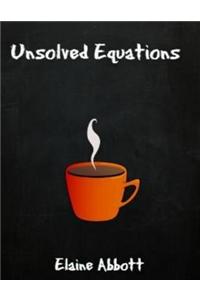 Unsolved Equations