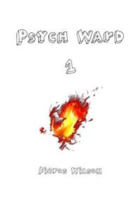 Psych Ward 1