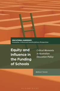 Equity and Influence in the Funding of Schools
