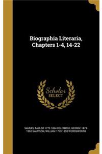 Biographia Literaria, Chapters 1-4, 14-22