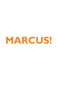 Marcus! Affirmations Notebook & Diary Positive Affirmations Workbook Includes: Mentoring Questions, Guidance, Supporting You