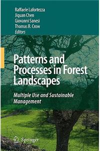 Patterns and Processes in Forest Landscapes