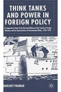 Think Tanks and Power in Foreign Policy