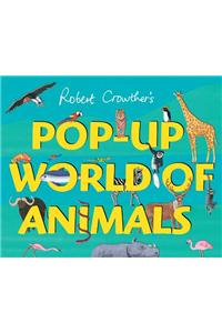 Pop-Up World of Animals