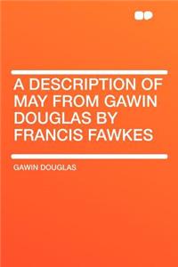 A Description of May from Gawin Douglas by Francis Fawkes
