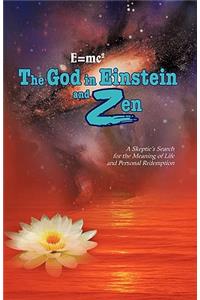 E=mc2 the God in Einstein and Zen