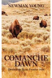 Comanche Dawn