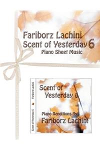 Scent of Yesterday 6