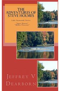 Adventures of Steve Holmes