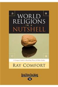 World Religions in a Nutshell (Large Print 16pt)