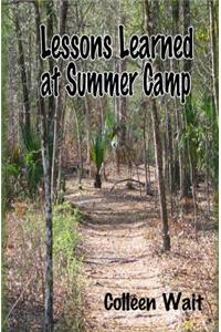 Lessons Learned at Summer Camp