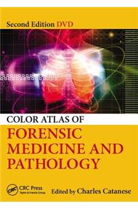 Color Atlas of Forensic Medicine and Pathology