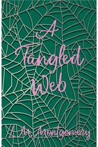 A Tangled Web