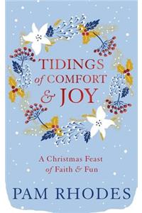 Tidings of Comfort and Joy