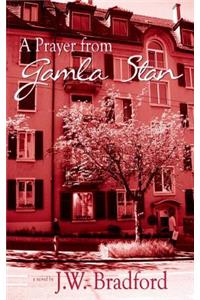 A Prayer from Gamla Stan