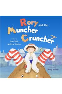 Rory and the Muncher Cruncher