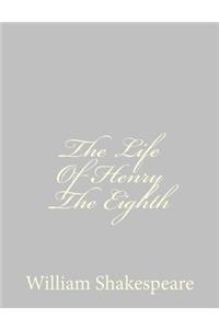 Life Of Henry The Eighth